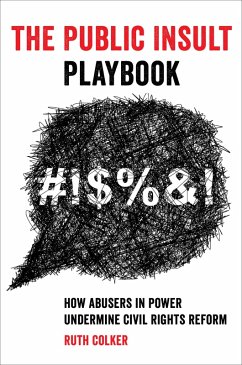 The Public Insult Playbook (eBook, ePUB) - Colker, Ruth