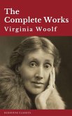 Virginia Woolf: The Complete Works (eBook, ePUB)