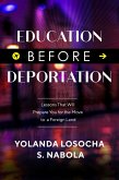 Education Before Deportation (eBook, ePUB)
