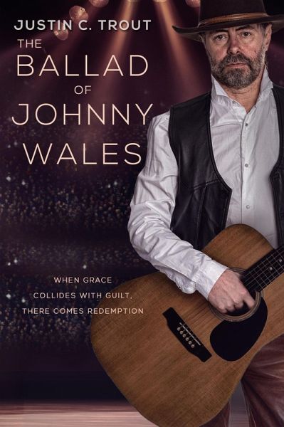The Ballad of Johnny Wales (Abner, #3) (eBook, ePUB)