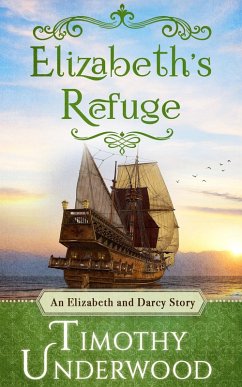 Elizabeth's Refuge (eBook, ePUB) - Underwood, Timothy