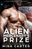 Alien Mercenary's Prize (Lathar Mercenaries: Warborne, #3) (eBook, ePUB)