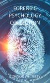Forensic Psychology Collection (An Introductory Series, #28) (eBook, ePUB)