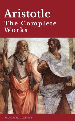 Aristotle: The Complete Works (eBook, ePUB) - Aristotle; Redhouse