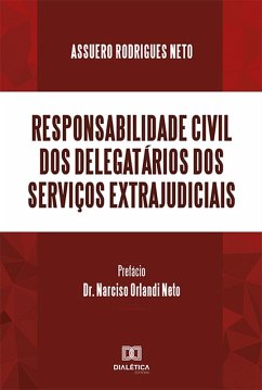 Cover Responsabilidade Civil dos Delegatários dos Serviços Extrajudiciais (eBook, ePUB)