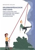 Erlebnispädagogik und ADHS (eBook, ePUB)