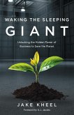 Waking the Sleeping Giant (eBook, ePUB) Waking the Sleeping Giant (eBook, ePUB)