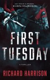 First Tuesday: Any Price a Winner...Even Murder! (eBook, ePUB)