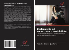 Uzale¿nienie od narkotyków u nastolatków - Sacoto Quinteros, Katerine