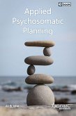 Applied Psychosomatic Planning (eBook, ePUB)