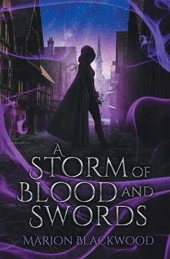 A Storm of Blood and Swords - Blackwood, Marion