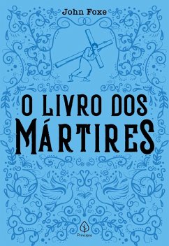 Cover O livro dos mártires (eBook, ePUB)