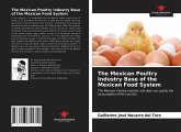 The Mexican Poultry Industry Base of the Mexican Food System