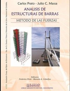 Análisis de estructuras de barras: Método de las fuerzas - Massa, Julio César; Prato, Carlos