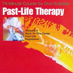 74 minute Course Past-Life Therapy (MP3-Download) - Sutphen, Dick