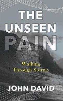 The Unseen Pain (eBook, ePUB) - Ramirez, John David