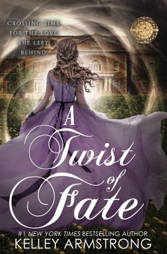 A Twist of Fate (A Stitch in Time, #2) (eBook, ePUB) - Armstrong, Kelley