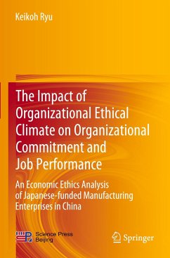 The Impact of Organizational Ethical Climate on Organizational Commitment and Job Performance - Ryu, Keikoh