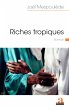 Riches tropiques - Bild 1
