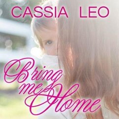 Bring Me Home - Leo, Cassia