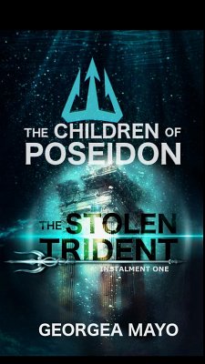 Cover The Stolen Trident - Instalment One (The Children of Poseidon, #1) (eBook, ePUB)
