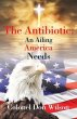 The Antibiotic an Ailing America Needs... - Bild 1
