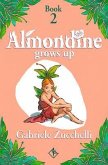 Almondine Grows Up (eBook, ePUB)