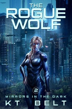 Cover The Rogue Wolf (Mirrors in the Dark, #2) (eBook, ePUB)