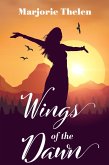 Wings of the Dawn (eBook, ePUB)