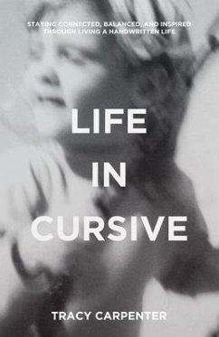 Life in Cursive (eBook, ePUB) - Carpenter, Tracy