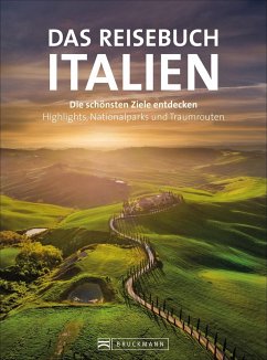 Das Reisebuch Italien - Taschler, Herbert;Hüsler, Eugen E.;Migge, Thomas