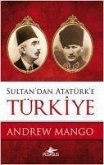 Sultandan Atatürke Türkiye
