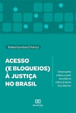 Acesso (e bloqueios) à justiça no Brasil (eBook, ePUB)