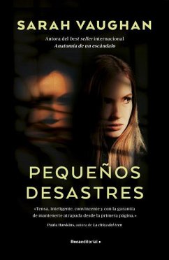 Pequeños Desastres/ Little Disasters - Vaughan, Sarah