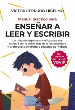 Manual Practico Para Ensenar a Leer Y Escribir - Cerrudo Higelmo, Victor