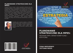 PLANOWANIE STRATEGICZNE DLA MPES: - Medvedeff, Yona; Regis, Tatyana