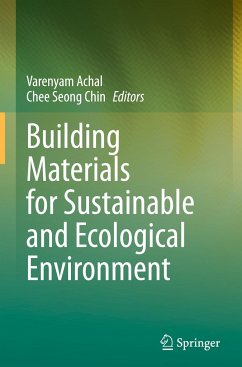 Building Materials for Sustainable and Ecological Environment