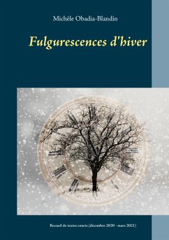 Fulgurescences d'hiver