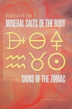 Cover Relation of the Mineral Salts of the Body to the Signs of the Zodiac (eBook, ePUB)