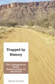 Trapped by History (eBook, ePUB)