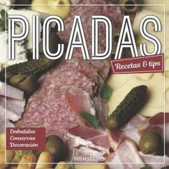 Picadas: recetas & tips - Cookina