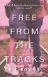 Free From the Tracks (Troubled, #1)... - Bild 1