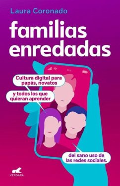 Familias Enredadas / Family Networking - Coronado, Laura