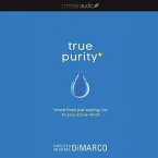 True Purity: More Than Just Saying No to You-Know-What