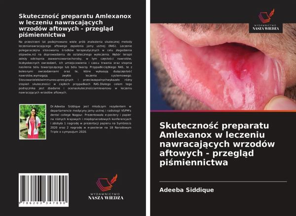 Skuteczno¿¿ preparatu Amlexanox w leczeniu nawracaj¿cych wrzodów aftowych - przegl¿d pi¿miennictwa