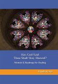 Has God Said Thou Shalt Stay Abused? (eBook, ePUB)