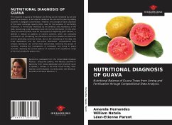 NUTRITIONAL DIAGNOSIS OF GUAVA - Hernandes, Amanda; Natale, William; Parent, Léon-Etienne