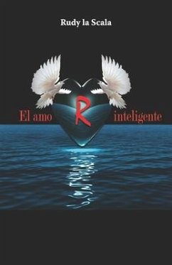 El amor inteligente - La Scala, Rudy