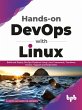 Hands-on DevOps with Linux: Build and... - Bild 1