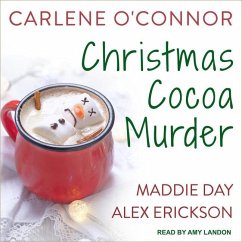 Christmas Cocoa Murder Lib/E - Day, Maddie; Erickson, Alex